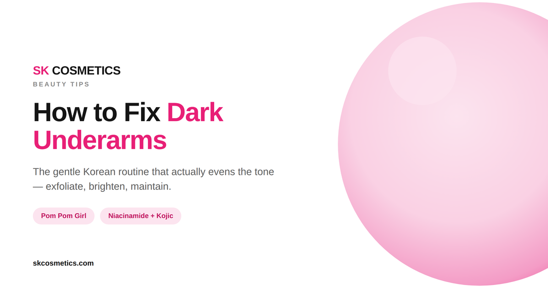 How to Fix Dark Underarms: A Complete Guide