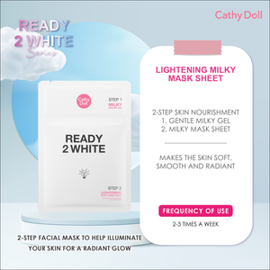 Cathy Doll Ready 2 White Lightening Milky Mask Sheet 2 Step