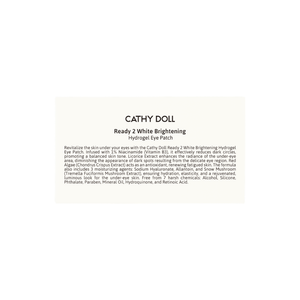 Cathy Doll Ready 2 White Brightening Hydrogel Eye Patch (30 Pairs)